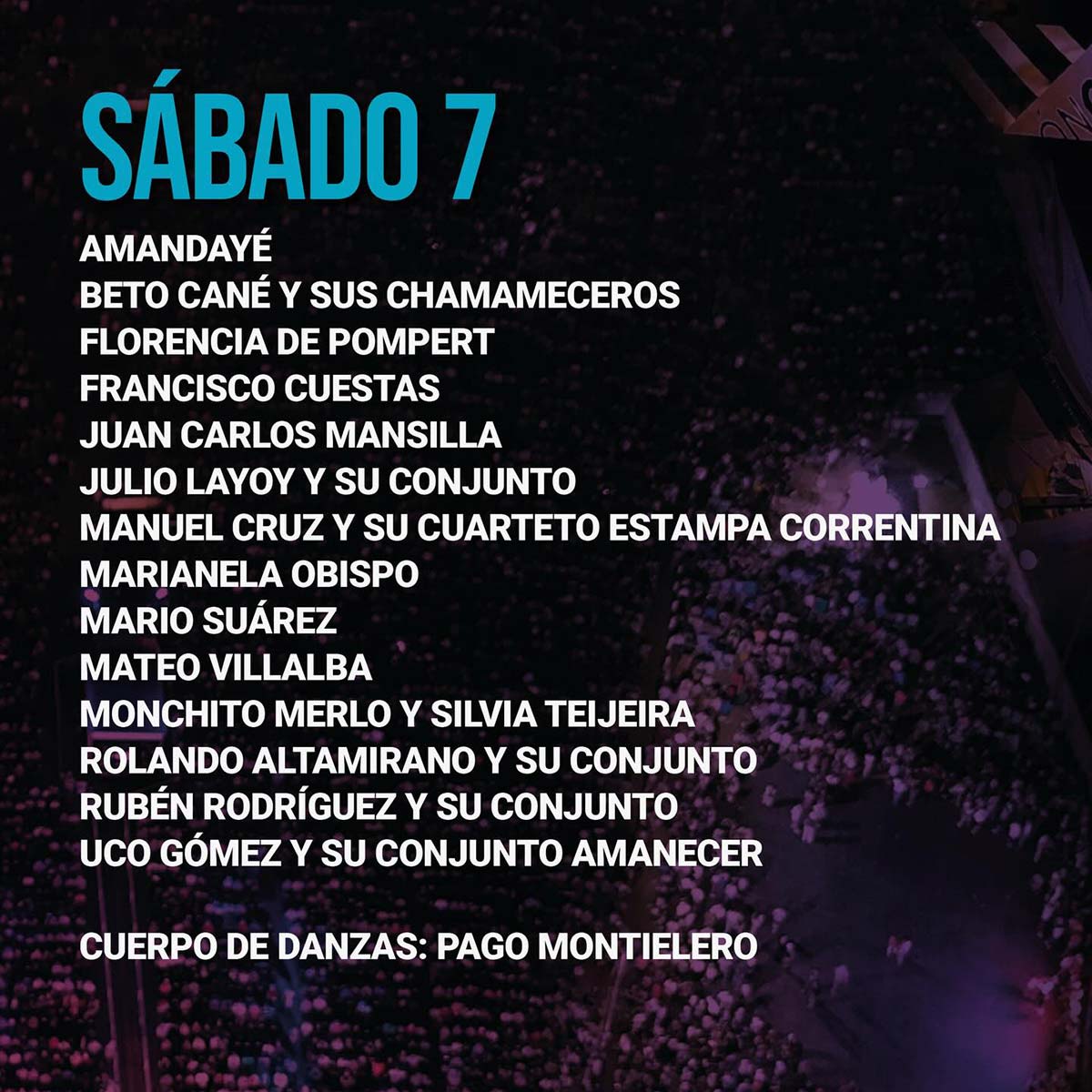 Grilla Artistas Festival Del Chamamé sábado 7 de febrero de 2026