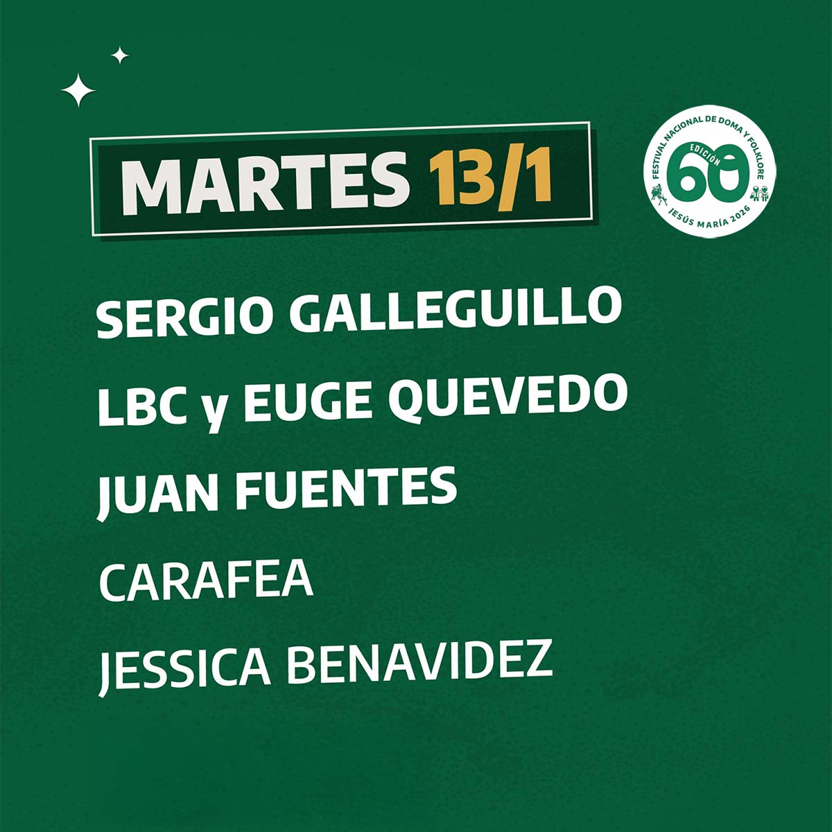 Grilla Artistas Festival Jesus Maria martes 13 de enero de 2026 <span style=color:red;><strong>*SUSPENDIDO*</strong></span>