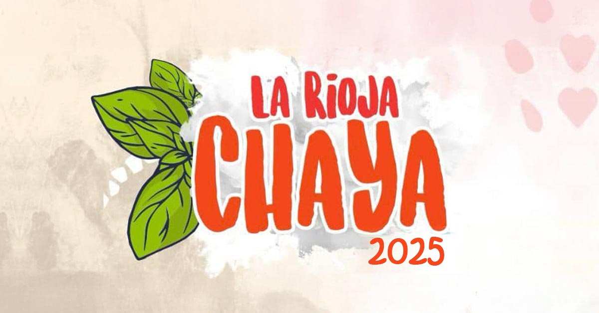 Festival La Rioja Chaya 2025
