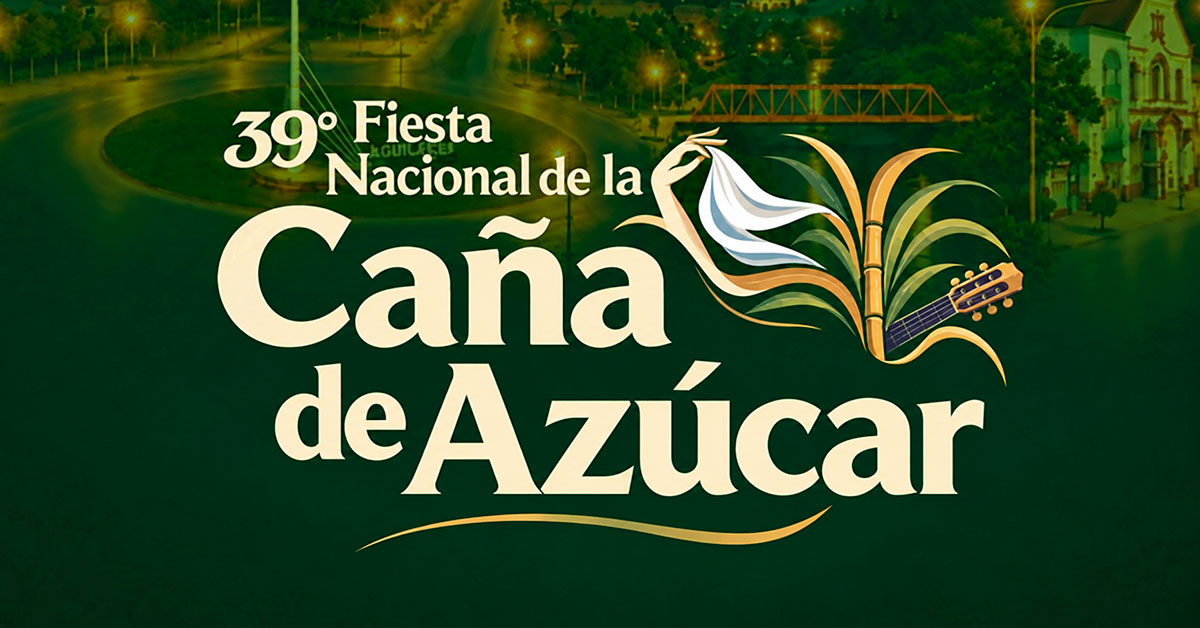 Fiesta de la Caña de Azúcar 2026