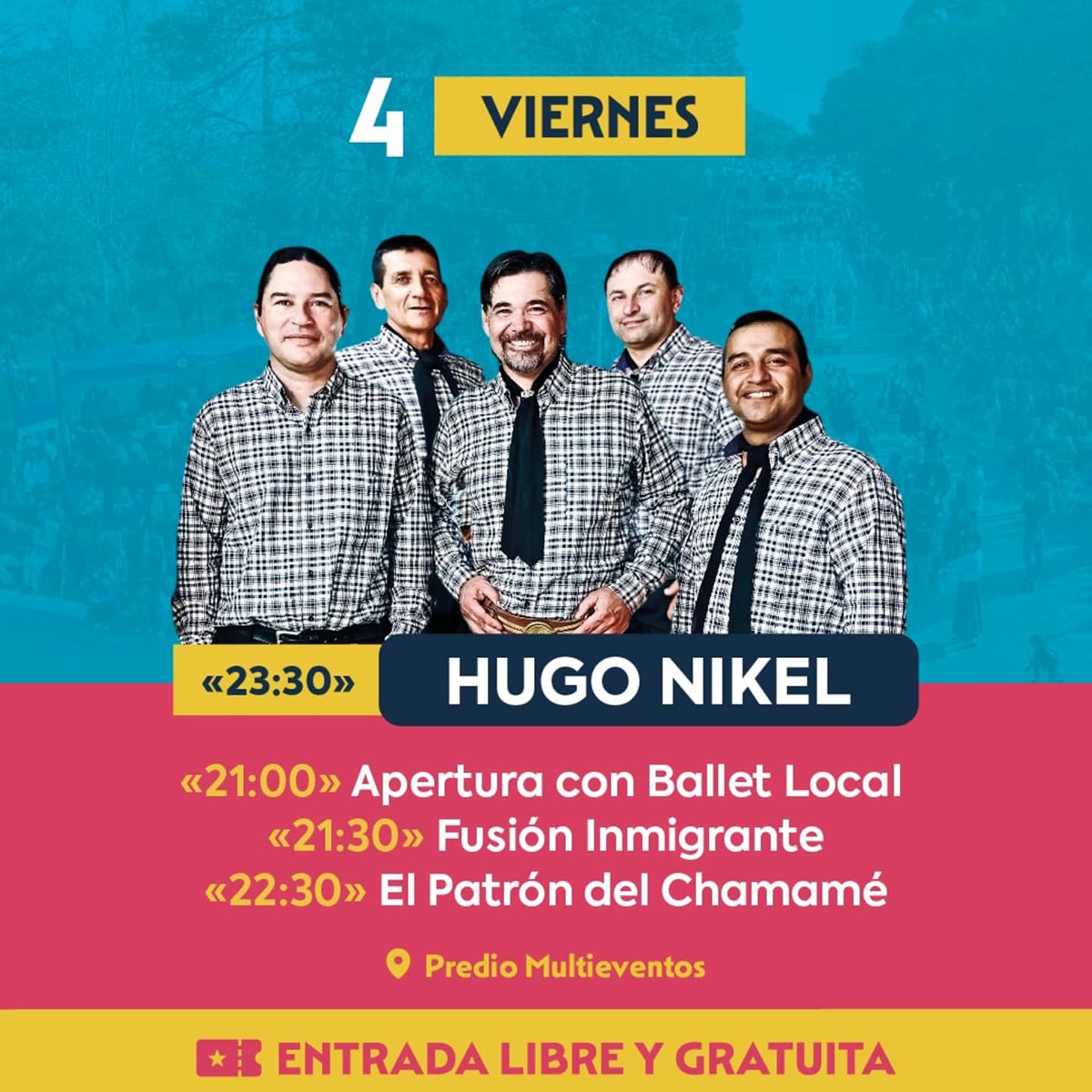 Grilla Artistas Fiesta de la Colonización de San José viernes 4 de julio de 2025