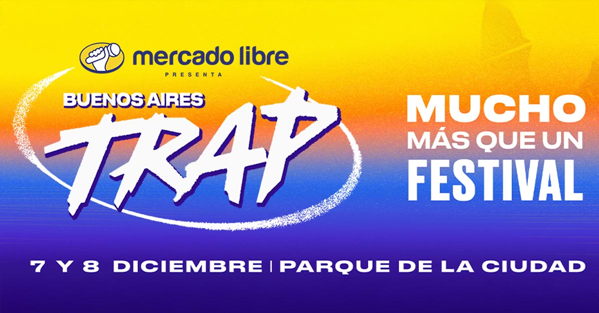 Festival Buenos Aires Trap 2024