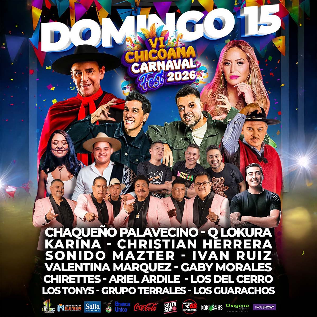 Grilla Artistas Chicoana Carnaval Fest domingo 15 de febrero de 2026