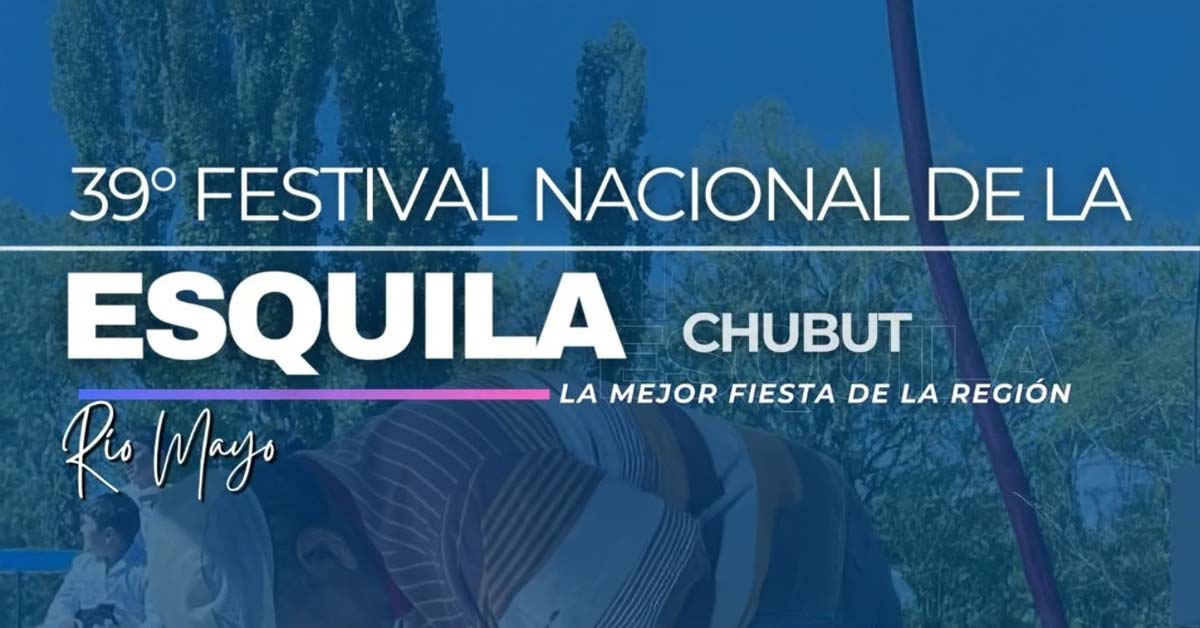 Festival De La Esquila de Río Mayo 2026