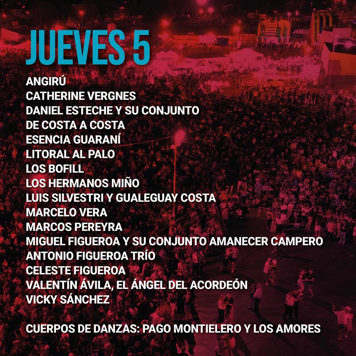 Grilla Artistas Festival Del Chamamé de Federal jueves 5 de febrero de 2026