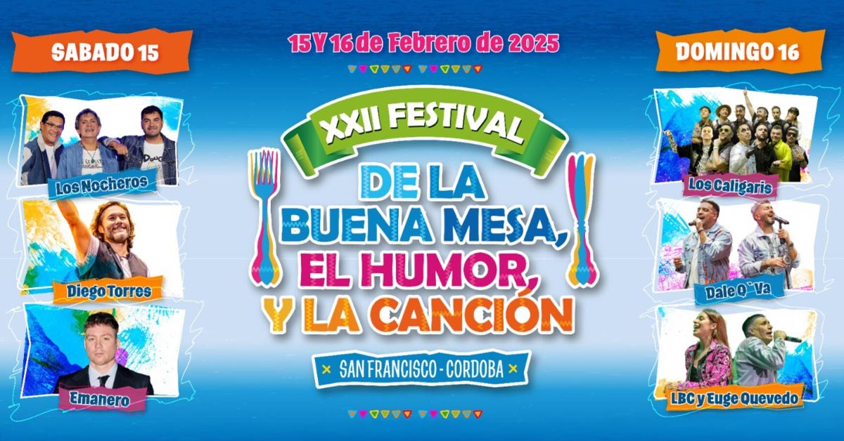 Grilla Artistas Festival del Humor, la Buena Mesa y la Canción 2025