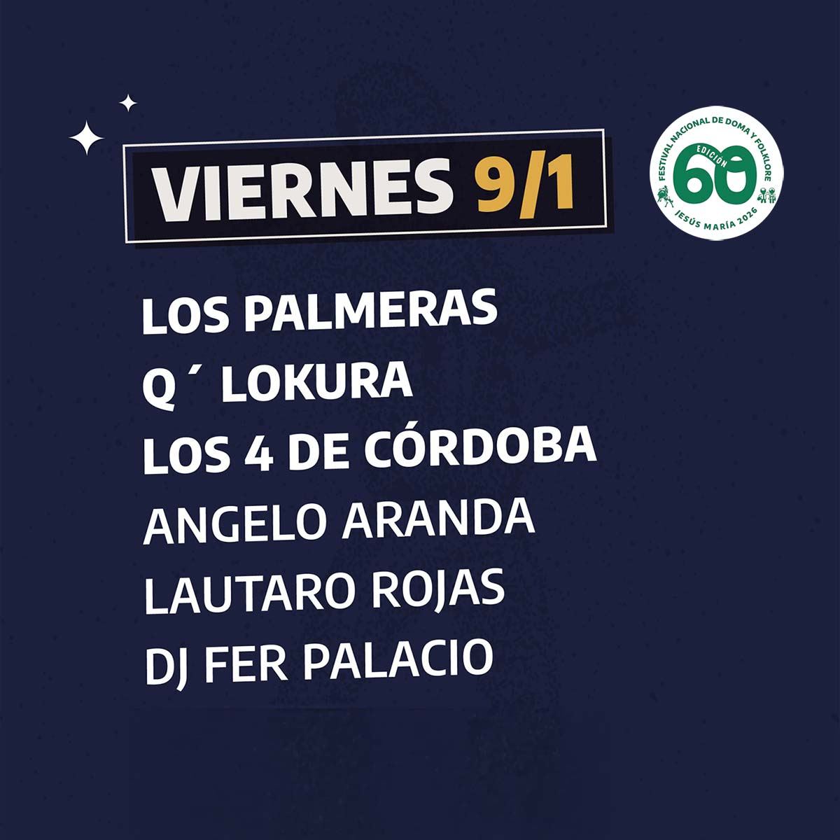 Grilla Artistas Festival Jesus Maria viernes 9 de enero de 2026