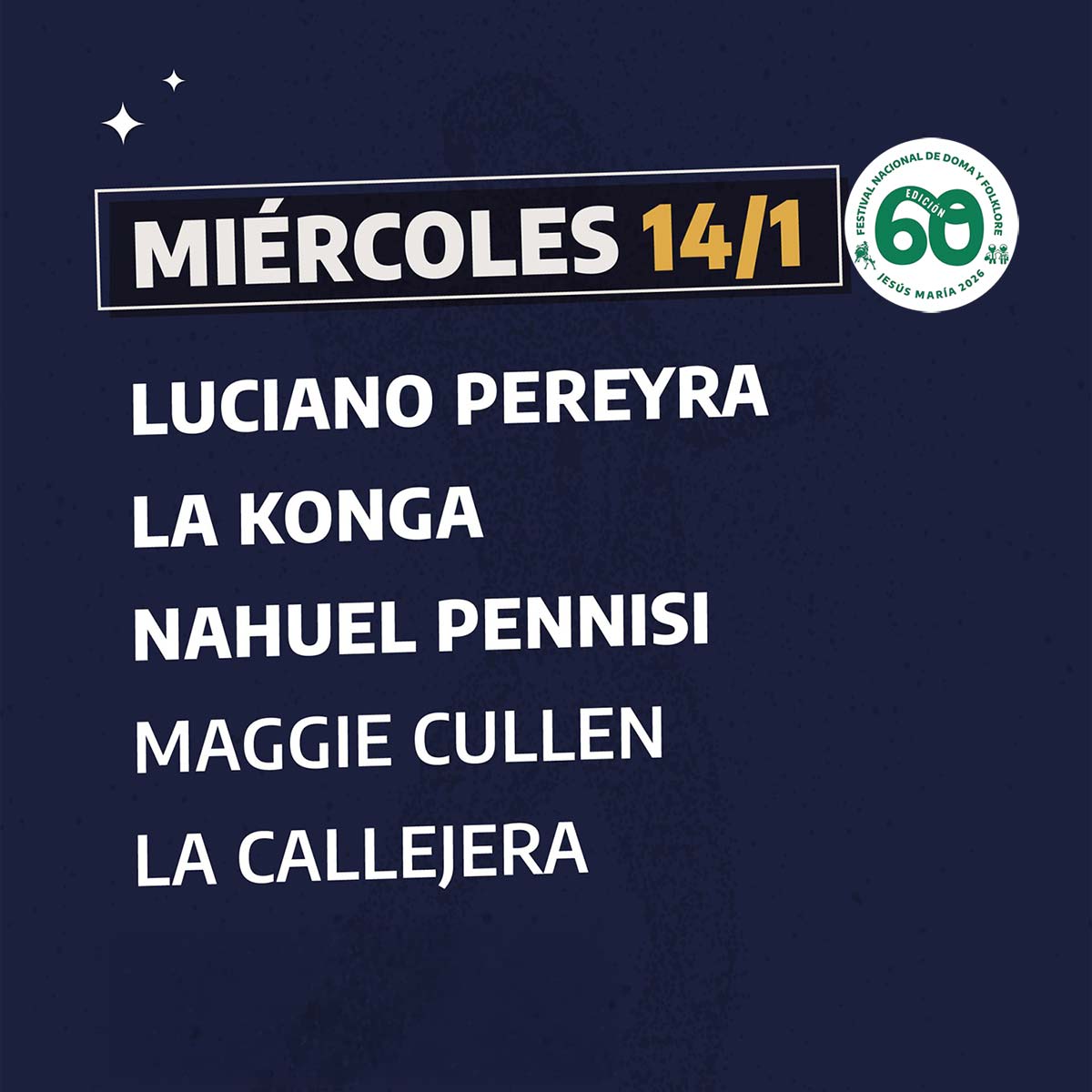 Grilla Artistas Festival Jesus Maria miércoles 14 de enero de 2026