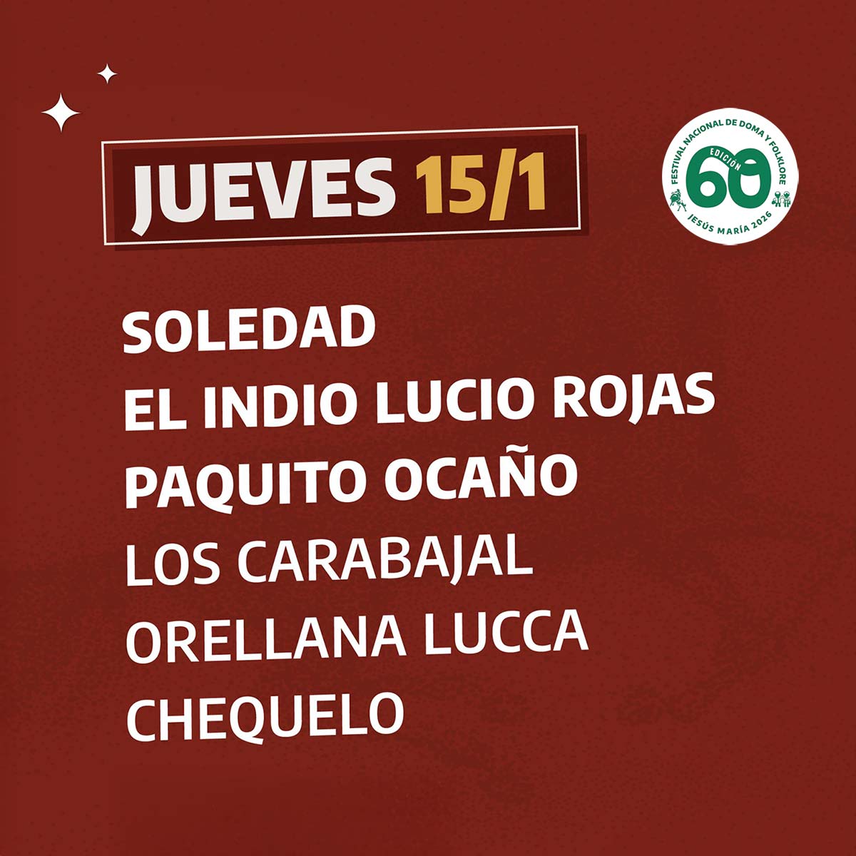 Grilla Artistas Festival Jesus Maria jueves 15 de enero de 2026