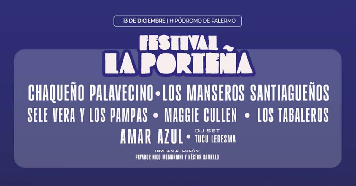 Grilla Artistas Festival La Porteña 2025