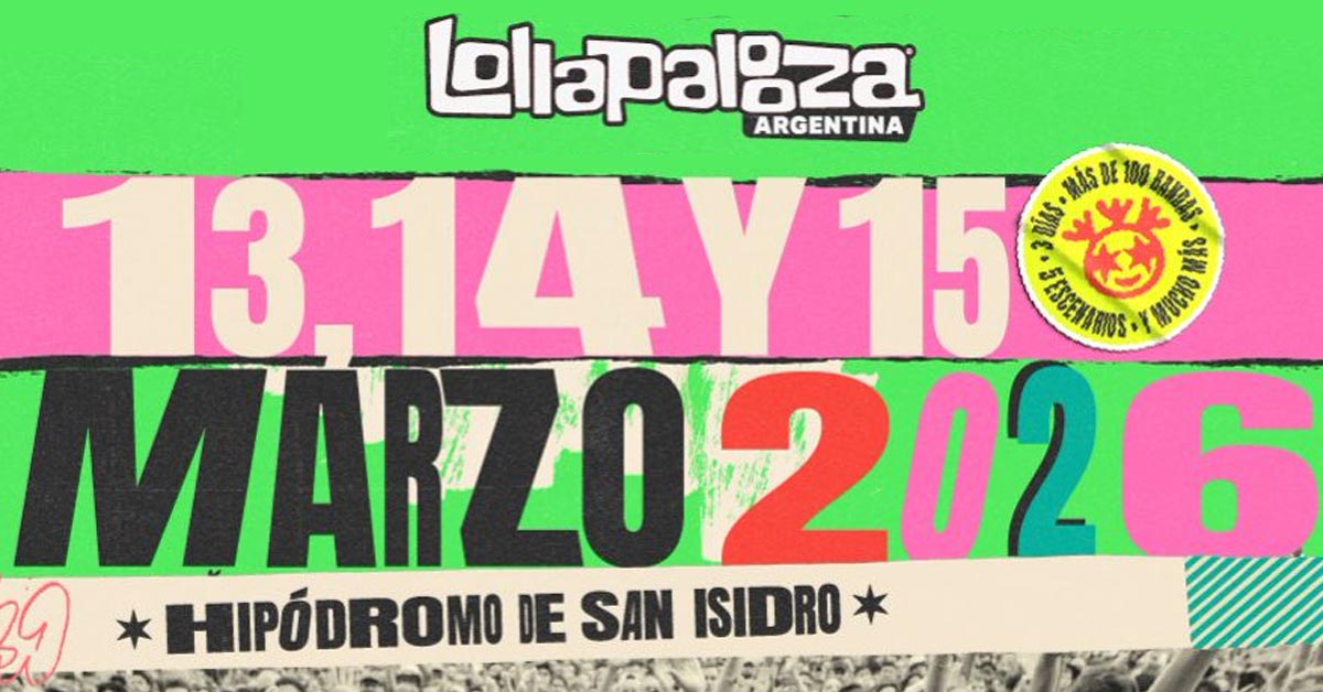Lollapalooza Argentina 2026