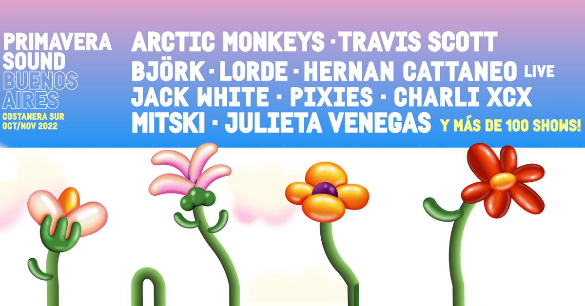 Grilla Artistas Festival Primavera Sound Buenos Aires 2022
