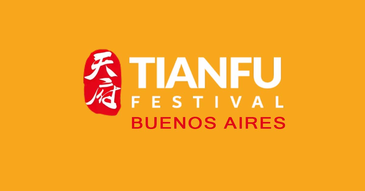 Tianfu Festival Buenos Aires