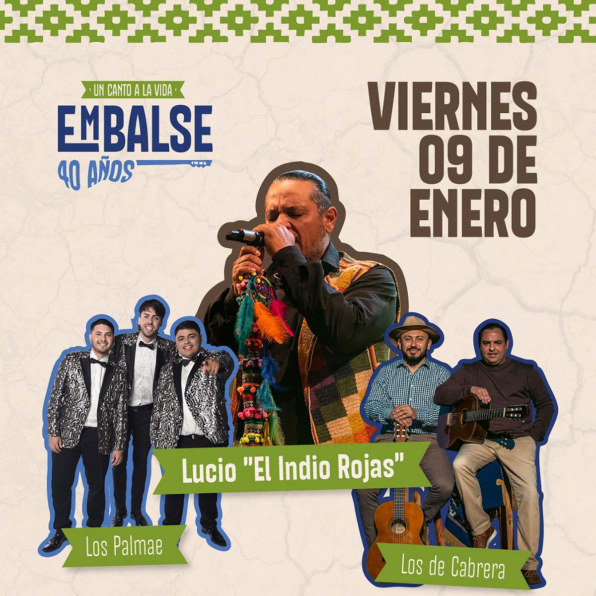 Grilla Artistas Festival Embalse Un Canto A La Vida viernes 9 de enero de 2026