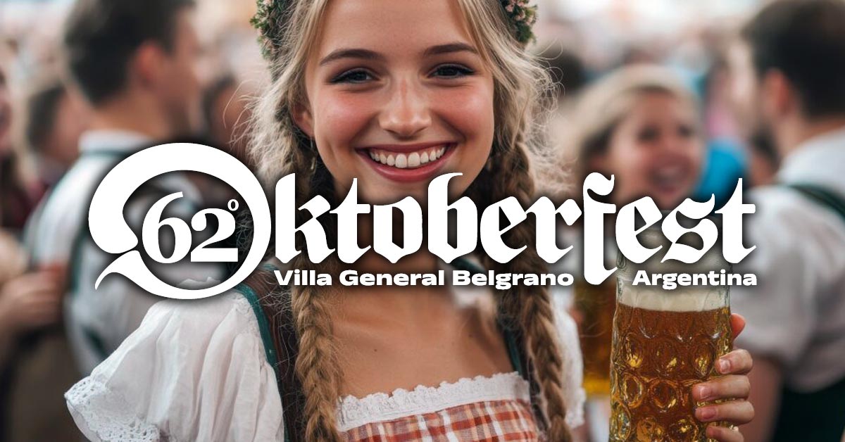 Fiesta de la Cerveza de Villa General Belgrano 2025 Oktoberfest Argentina