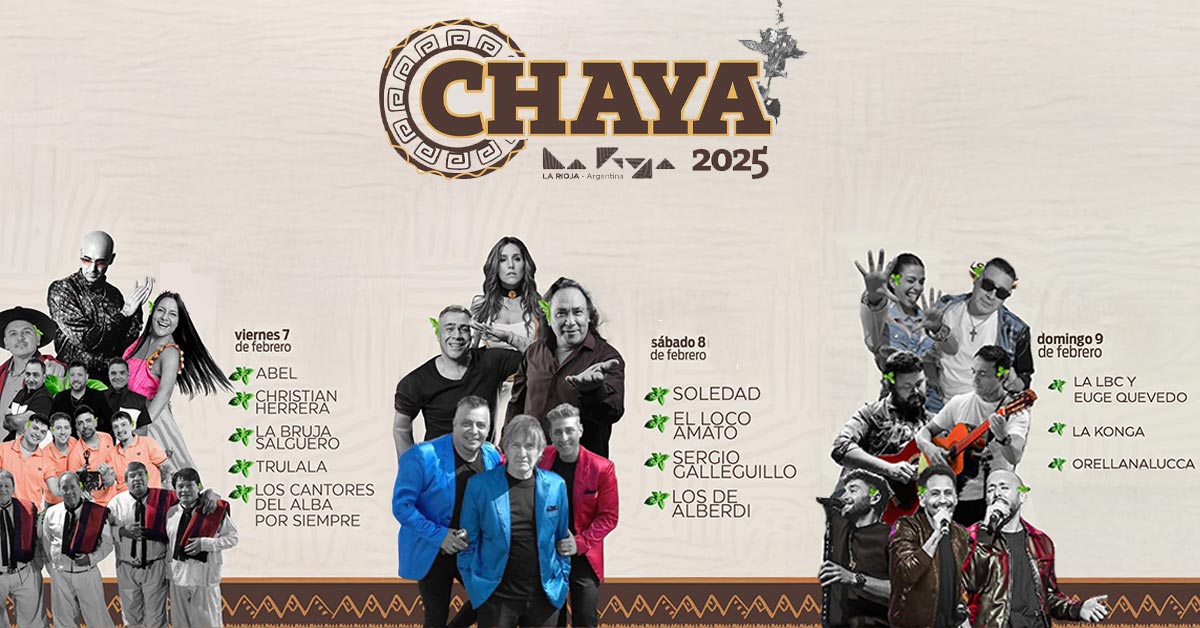 Grilla Artistas Fiesta de la Chaya 2025