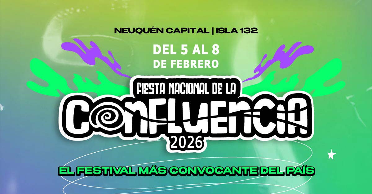Fiesta de la Confluencia de Neuquen 2026