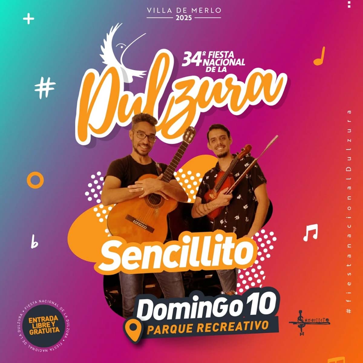 Grilla Artistas Fiesta de la Dulzura de Merlo domingo 10 de agosto de 2025