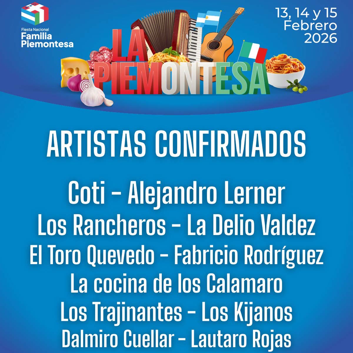 Grilla Artistas Fiesta De La Familia Piemontesa 2026