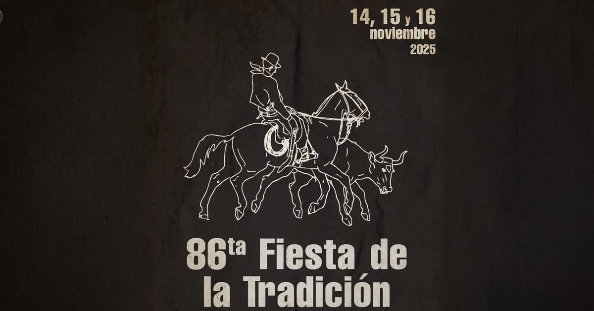 Fiesta De La Tradición 2025