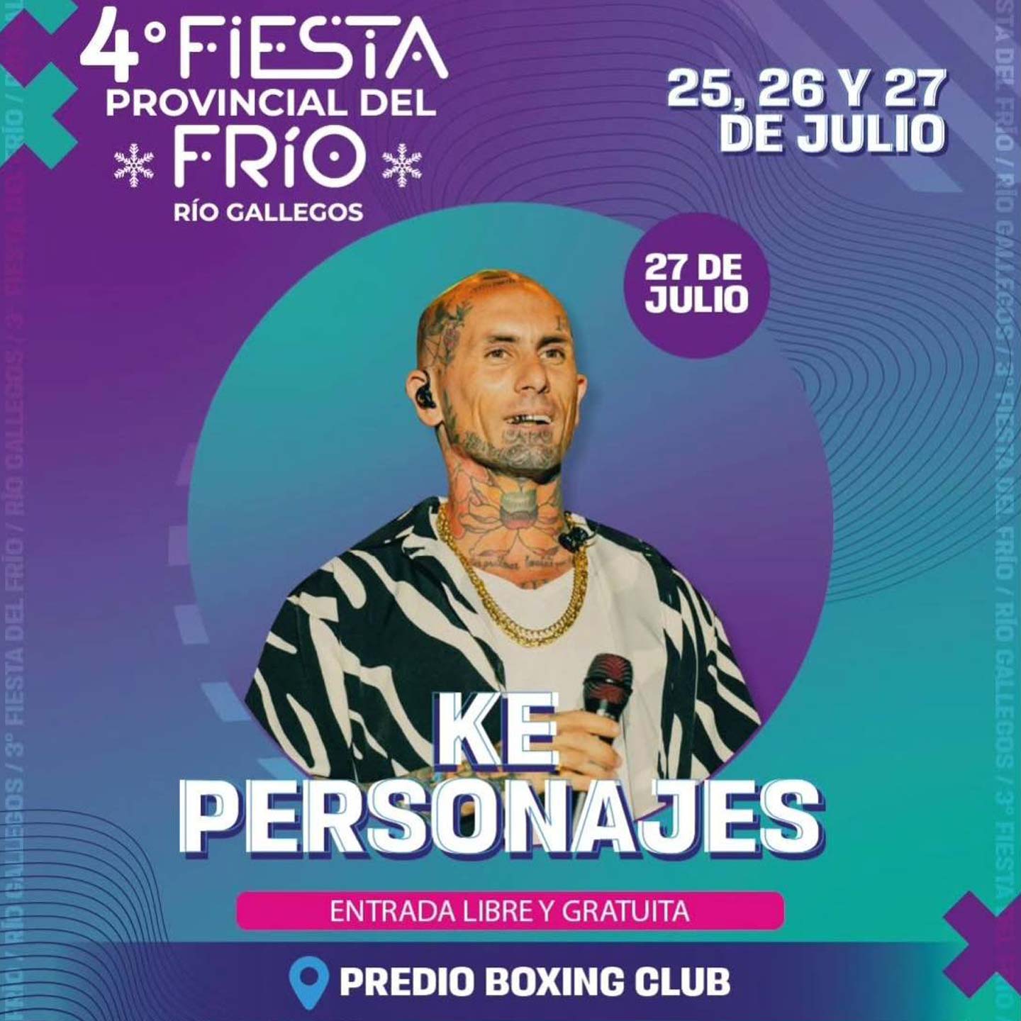 Grilla Artistas Fiesta Del Frío de Río Gallegos domingo 27 de julio de 2025