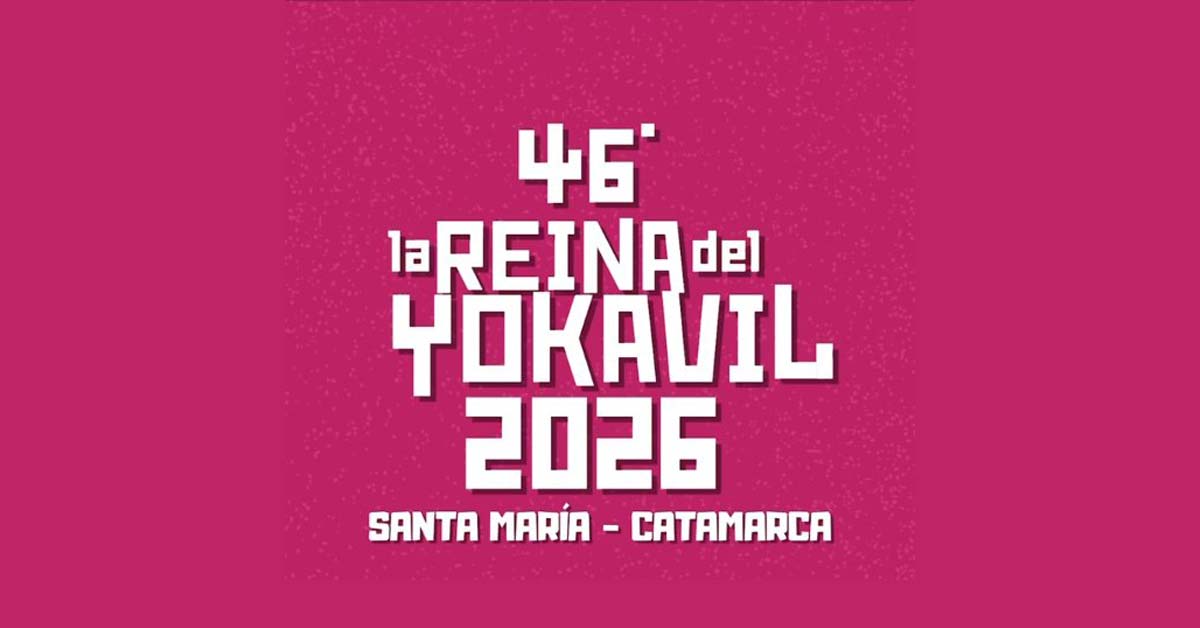 La Reina Del Yokavil 2026