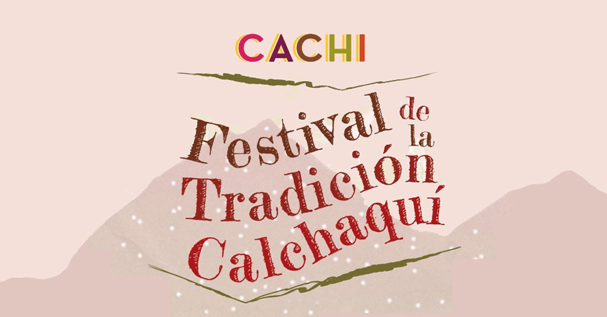 Festival de la Tradición Calchaquí 2024