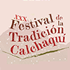 Festival de la Tradición Calchaquí 2024