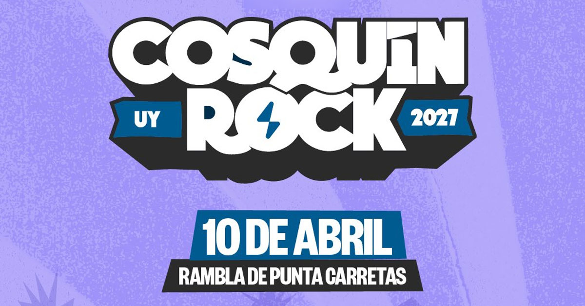 Cosquín Rock Uruguay 2027